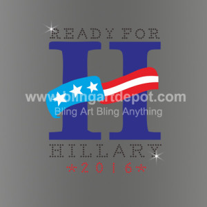 Ready for Hillary Rhinestone Transfers